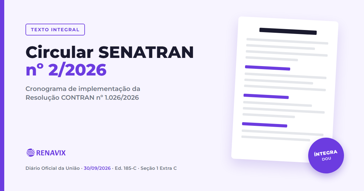 Circular SENATRAN nº 2/2026: íntegra do cronograma da Resolução 1.026